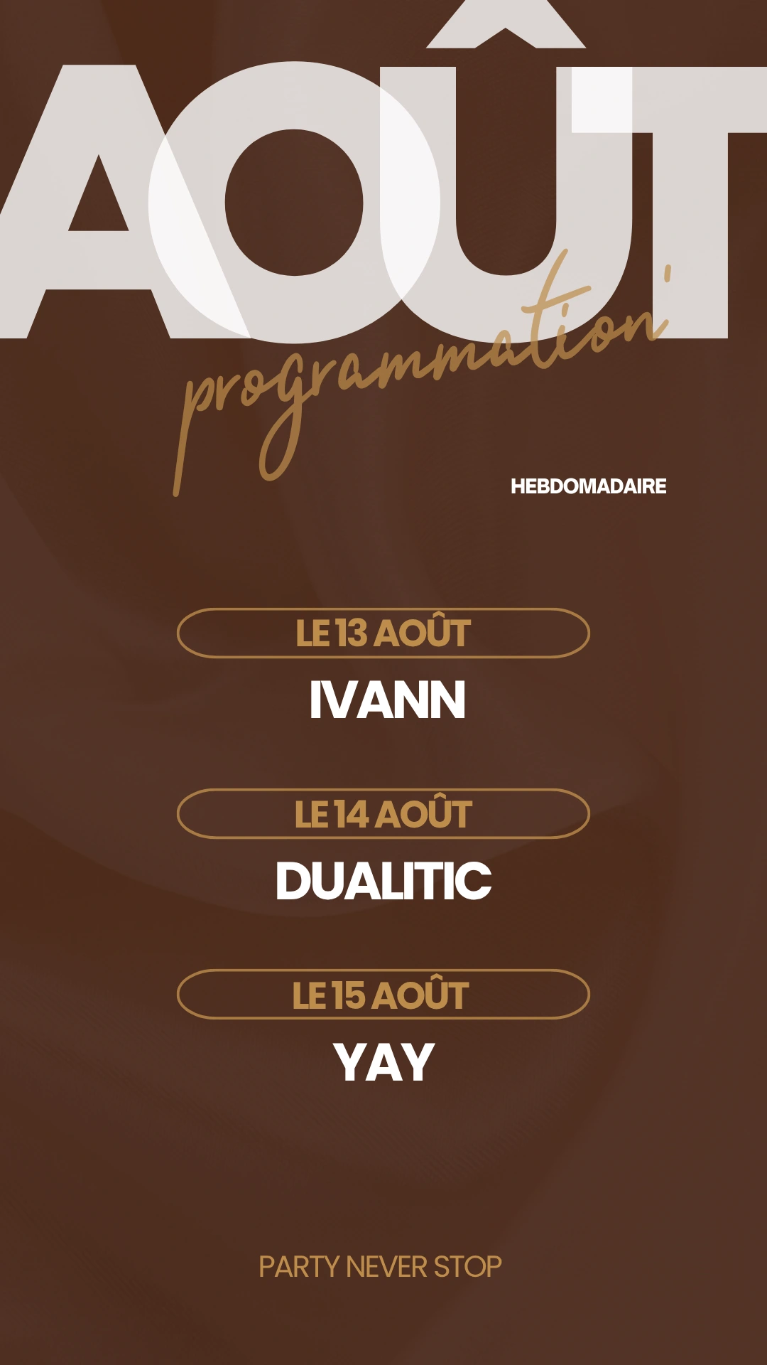 13, 14 et 15 Août