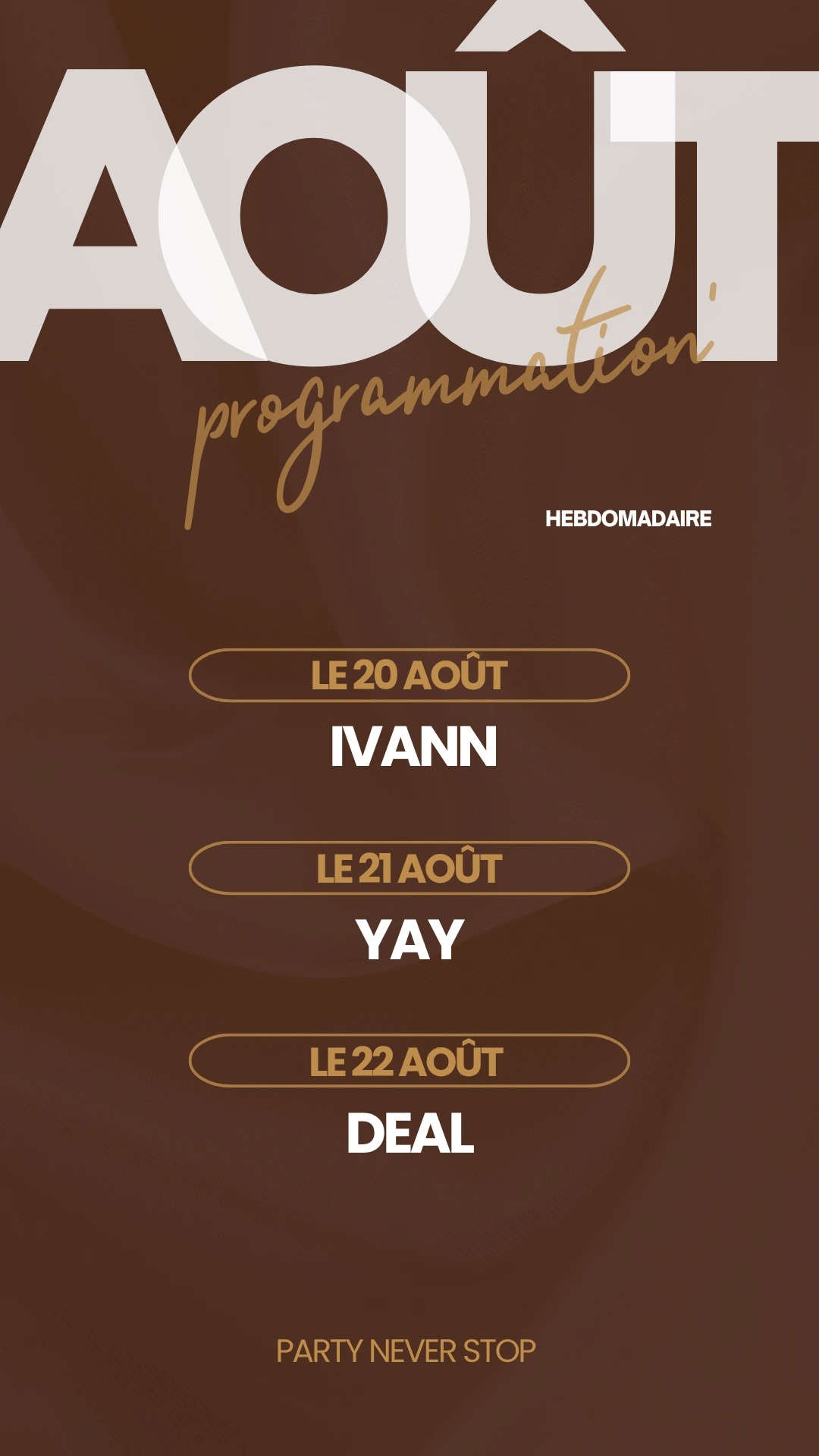 20, 21 et 22 Août